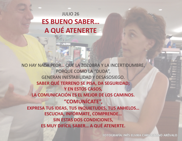 Es bueno saber... a qué atenerte